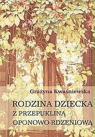Rodzina dziecka z przepukliną oponowo rdzeniową