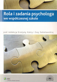 Rola i zadania psychologa we współczesnej szkole