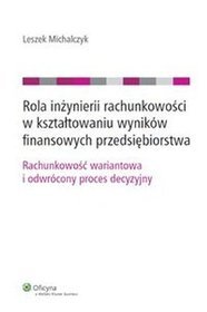 Rola inżynierii rachunkowości w kształtowaniu wyników finansowych przedsiębiorstwa