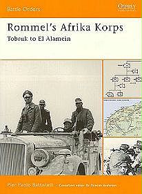 Rommel's Afrika Korps. Tobruk to El Alamein