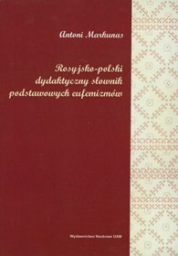 Rosyjsko-polski dydaktyczny słownik podstawowych eufemizmów