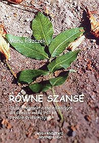 Równe szanse. Zajecia terapeutyczno-edukacyjne dla dzieci  w wieku 9-11 lat z rodzin dysfukcyjnych