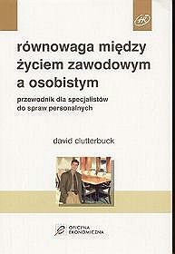 Równowaga między życiem zawodowym a osobistym. Przewodnik dla specjalistów do spraw personalnych