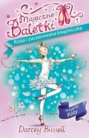 Róża i zaczarowana księżniczka