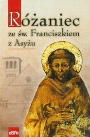 Różaniec ze świętym Franciszkiem z Asyżu