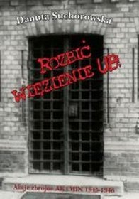 Rozbić Więzienie UB