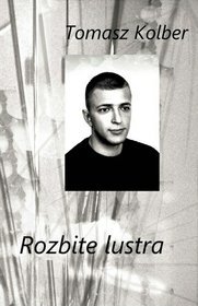 Rozbite lustra