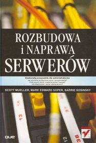 Rozbudowa i naprawa serwerów