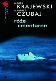 Róże cmentarne