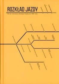 Rozkład Jazdy. 20 lat literatury Dolnego Śląska po 1989 roku