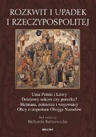 Rozkwit i upadek i Rzeczypospolitej