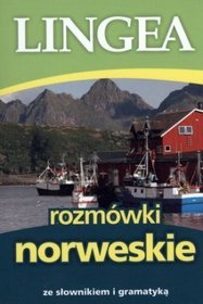 Rozmówki norweskie ze słownikiem i gramatyką