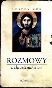 Rozmowy o chrześcijaństwie