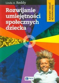 Rozwijanie umiejętności społecznych dziecka. Interwencje przez zabawę