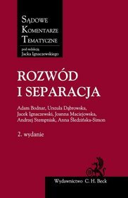 Rozwód i separacja. Sądowe komentarze tematyczne