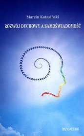 Rozwój duchowy a samoświadomość