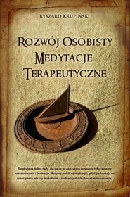 Rozwój osobisty. Medytacje terapeutyczne