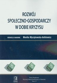 Rozwój społeczno-gospodarczy w dobie kryzysu