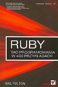 Ruby. Tao programowania w 400 przykładach