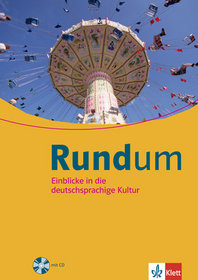 RUNDUM Einbliche in die deutschsprachige Kultur z płytą CD