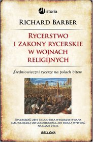 Rycerstwo i zakony rycerskie w wojnach religijnych