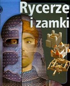 Rycerze i zamki Z bliska