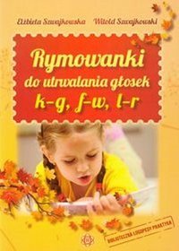 Rymowanki do utrwalania głosek k-g, f-w, l-r