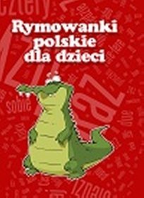 Rymowanki polskie dla dzieci