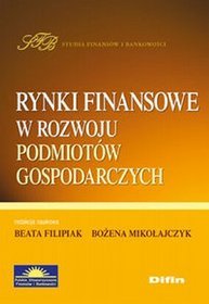 Rynki finansowe w rozwoju podmiotów gospodarczych