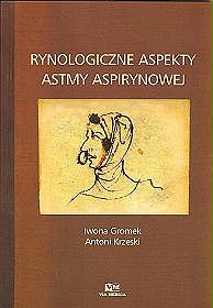 Rynologiczne aspekty astmy aspirynowej