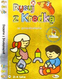 Rysuj z kredka 3. W przedszkolu