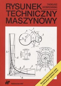 Rysunek techniczny maszynowy, szkoła wyzsza