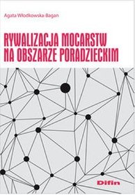 Rywalizacja mocarstw na obszarze poradzieckim