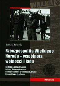 Rzeczpospolita wielkiego narodu wspólnota wolności i stanu