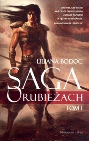 Saga o Rubeżach - tom 1