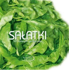 Sałatki. 50 łatwych przepisów