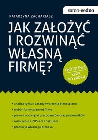 Samo Sedno - Jak założyć i rozwinąć własną firmę?