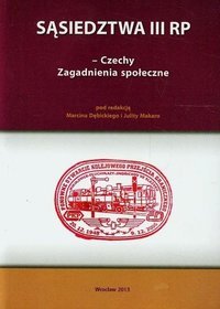 Sąsiedztwa III RP - Czechy. Zagadnienia społeczne