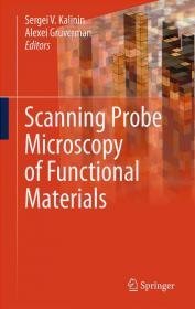 Scanning Probe Microscopy of Functional Materials