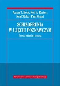 Schizofrenia w ujęciu poznawczym