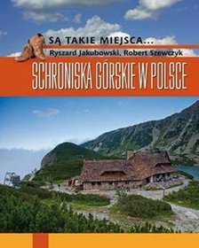 Schroniska górskie w Polsce