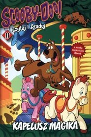 Scooby Doo Czytaj i zgaduj 11 Kapelusz magika