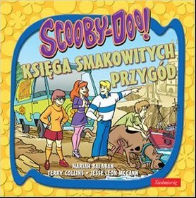 Scooby-doo. Księga smakowitych przygód