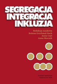 Segregacja integracja inkluzja