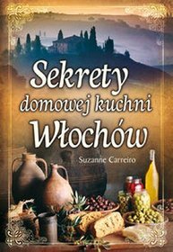 Sekrety domowej kuchni Włochów