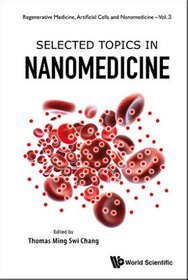 Selected Topics in Nanomedicine