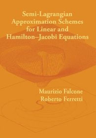 Semi-Lagrangian Approximation Schemes for Linear and Hamilton-Jacobi Equations