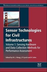 Sensor Technologies for Civil Infrastructures