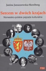 Sercem w dwóch krajach. Norwesko-polskie pejzaże kulturalne