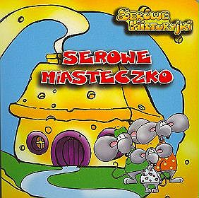 Serowe miasteczko